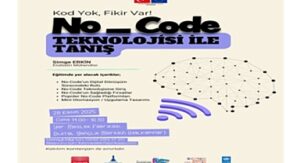 Meslek Fabrikası, No-Code teknolojisi ile tanıştırıyor