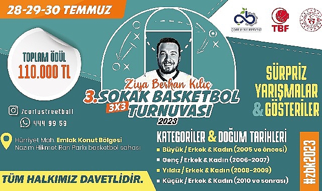 Ziya Berhan Kılıç 3×3 Sokak Basketbol Turnuvası Başlıyor