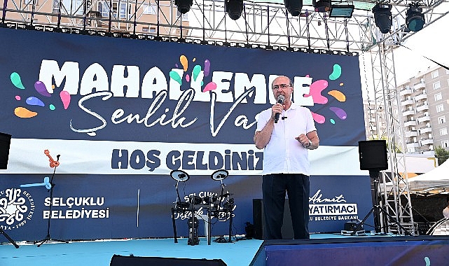 Selçuklu’da “Mahallemde Şenlik Var” Etkinlikleri sürüyor