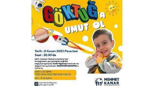 Başkan Kanar sma’lı göktuğ’a umut oldu !