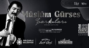 Selçuklu Kongre Merkezi’nde “Müslüm Gürses Şarkıları” Yankılanacak