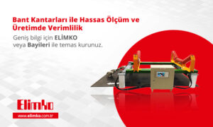 Bant Kantarları ile Hassas Ölçüm ve Üretimde Verimlilik