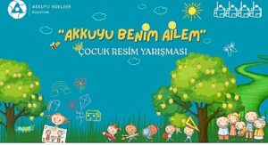 Akkuyu Nükleer A.Ş., Ulusal Çocuk Resim Yarışması’nı başlatıyor