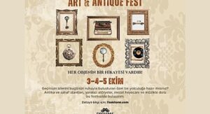 Tarihle buluşma noktası: Fişekhane’de ‘Art & Antiques Fest’