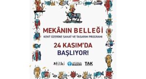 Tasarım Atölyesi Kadıköy’de Mekânın Belleği Eğitim Programı